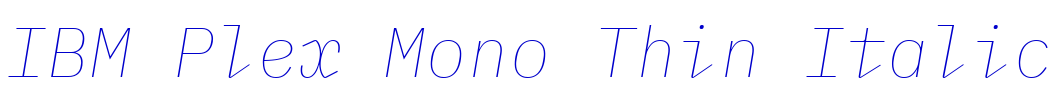 IBM Plex Mono Thin Italic font